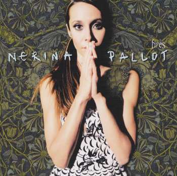 CD Nerina Pallot: Fires 12712