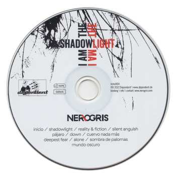 CD Ner\ogris: I Am The Shadow - I Am The Light DIGI 576582