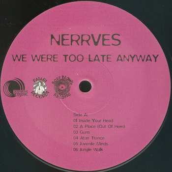 LP Nerrves: We Were Too Late Anyway 571188