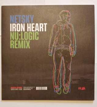 Album Netsky: Iron Heart (Nu:Logic Remix) / Begin By Letting Go (Whiney Remix)