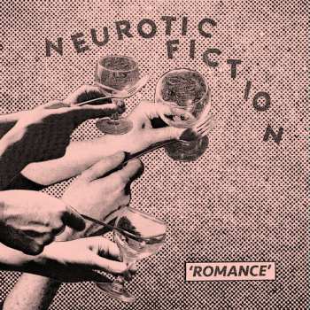 Album Neurotic Fiction: 7-romance