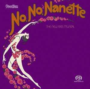 SACD Various: No, No, Nanette - The New 1925 Musical 564202