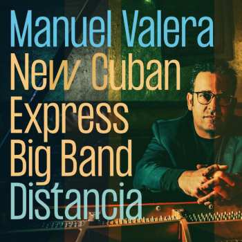 Album New Cuban Express: Distancia