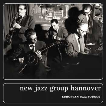 Album New Jazz Group Hannover: European Jazz Sounds