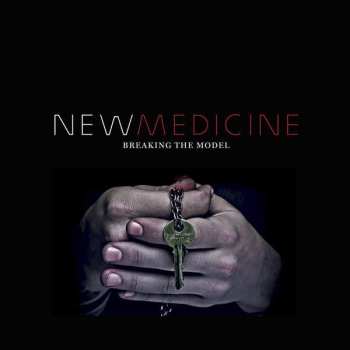 Album New Medicine: Breaking The Model