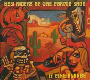 Album New Riders Of The Purple Sage: 17 Pine Avenue