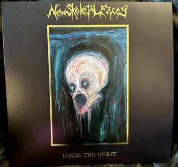 LP New Skeletal Faces: Until The Night 641057