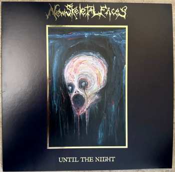 LP New Skeletal Faces: Until The Night 641057