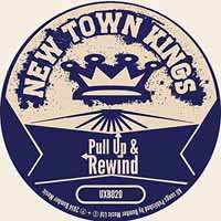 LP New Town Kings: Pull Up & Rewind LTD 649280