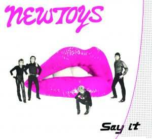 Album New Toys: Say It