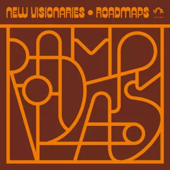 New Visionaries: Roadmaps