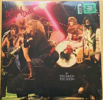 LP New York Dolls: Too Much Too Soon 607852