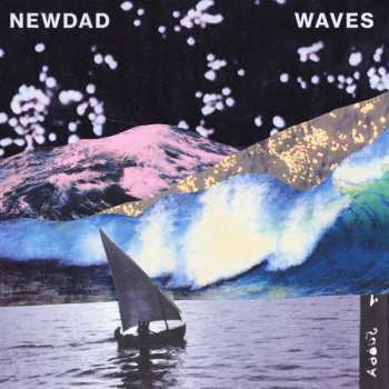 Album NewDad: Waves