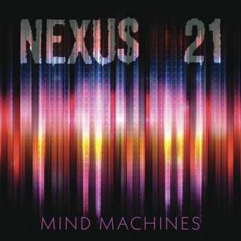 Album Nexus 21: Mind Machines