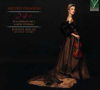 Album Niccolò Paganini: Paganini: 24 Plus (24 Caprices Op. 1, 4 New Studies)