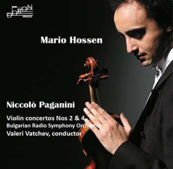 Album Niccolò Paganini: Violin Concertos Nos. 2 & 4