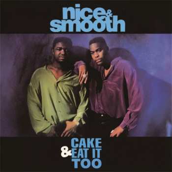 Album 3rd Bass: Cake & Eat It Too