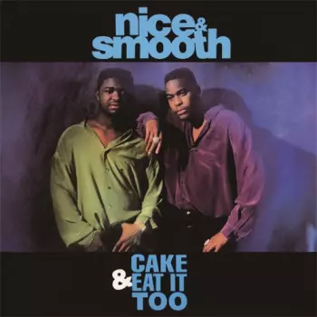 Cake & Eat It Too (Pound Cake Mix) / Brooklyn-Queens (The U.K. Power Mix)