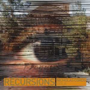 Album Nicholas Cords: Recursions