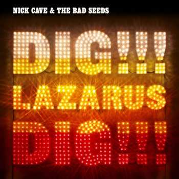 CD/DVD Nick Cave & The Bad Seeds: Dig!!! Lazarus Dig!!! LTD 9733