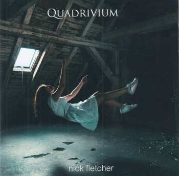 Album Nick Fletcher: Quadrivium