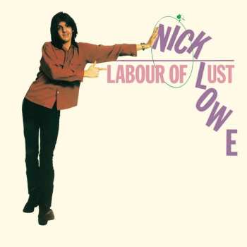 CD Nick Lowe: Labour Of Lust 595055