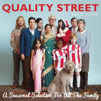 Album Nick Lowe: Quality Street: A Seasonal Selection For All The F