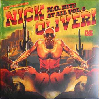 Album Nick Oliveri: N.O. Hits At All Vol. 8