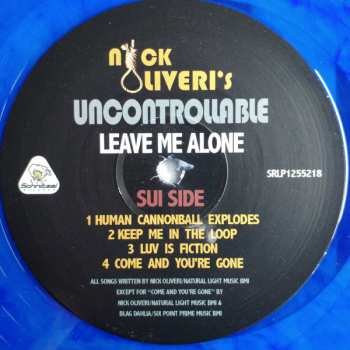 LP Nick Oliveri's Uncontrollable: Leave Me Alone LTD | CLR 344439