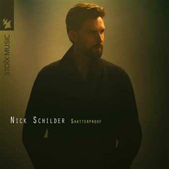 Album Nick Schilder: Shatterproof