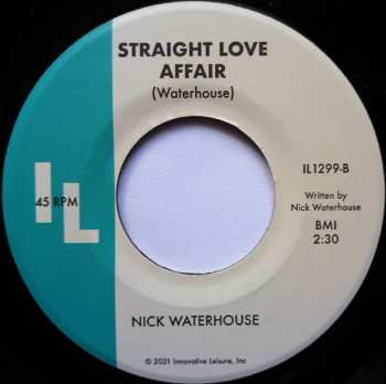 SP Nick Waterhouse: Monterey / Straight Love Affair 556814