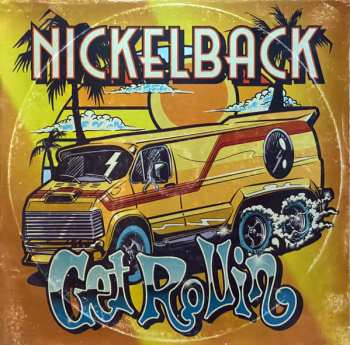 LP Nickelback: Get Rollin 623626