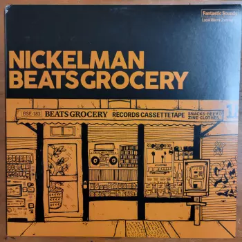 NICKELMAN: Beatsgrocery