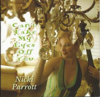 Nicki Parrott: Can't Take My Eyes Off You