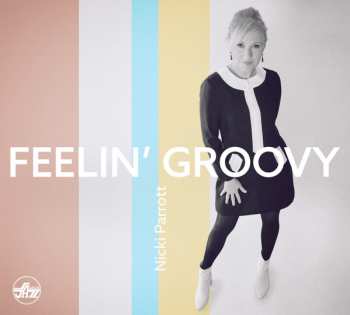 Album Nicki Parrott: Feelin' Groovy