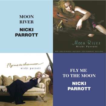 2CD Nicki Parrott: Moon River / Fly Me To The Moon 549739