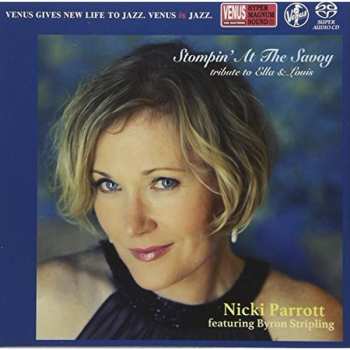 SACD Nicki Parrott: Stompin' At The Savoy - A Tribute To Ella & Louis = サヴォイでストンプ 663960