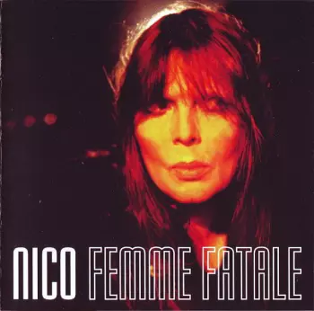 Nico: Femme Fatale