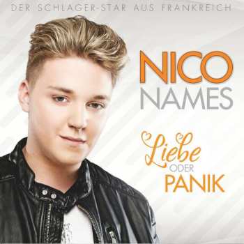 CD Nico Names: Liebe Oder Panik 411586