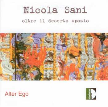 Album Alter Ego: Oltre Il Deserto Spazio