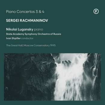 Album Nicolai Lugansky: Rachmaninov: Piano Concertos 3 & 4