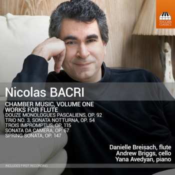 Album Nicolas Bacri: Chamber Music, Volume One – Works For Flute