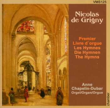 CD Nicolas De Grigny: Die 5 Hymnen 558773