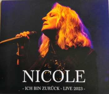 Nicole: Ich Bin Zurück - Live 2023