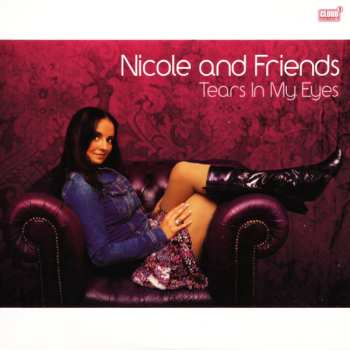 Album Nicole And Friends: Tears In My Eyes