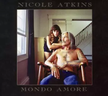 Nicole Atkins: Mondo Amore