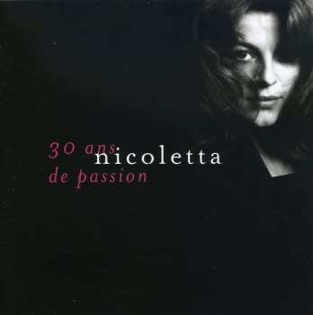 CD Nicoletta: 30 Ans De Passion 525682