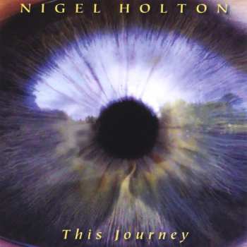 Album Nigel Holton: This Journey