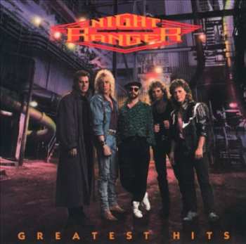 Album Night Ranger: Greatest Hits