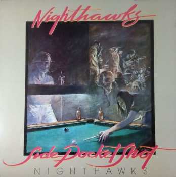 Album The Nighthawks: Side Pocket Shot